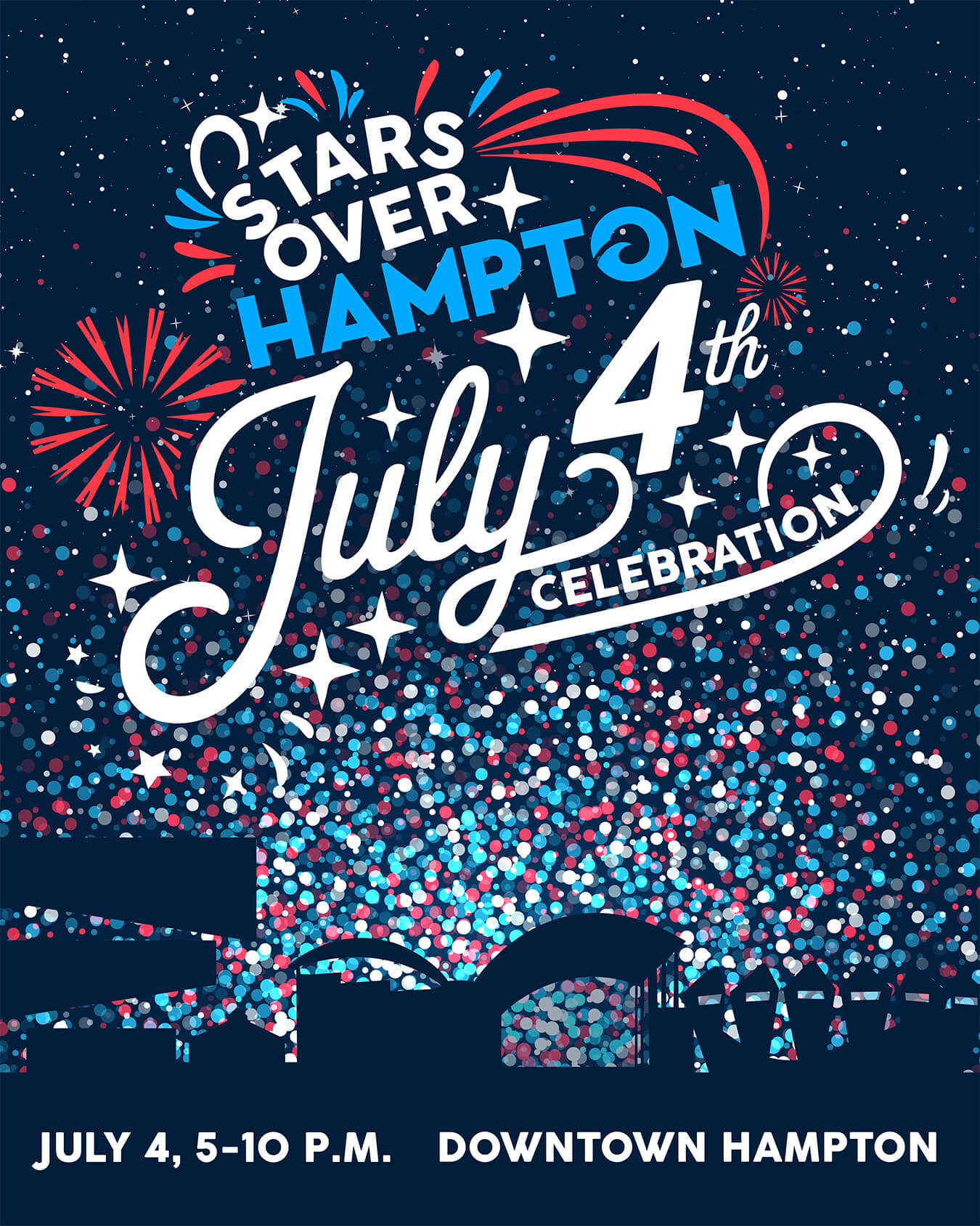 Stars Over Hampton July 4th Celebration on July 4, 2026, from 5-10 PM in Downtown Hampton.