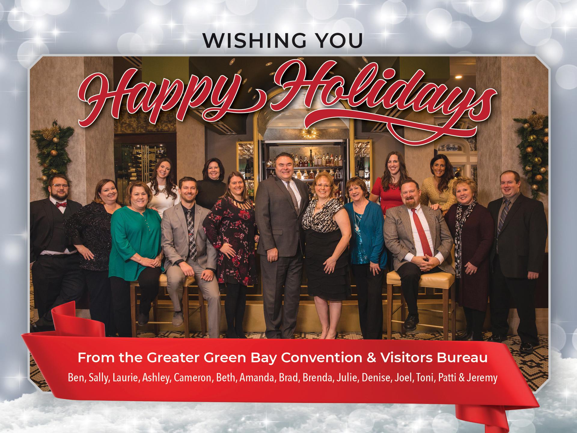 Happy Holidays from the Greater Green Bay Convention & Visitors Bureau