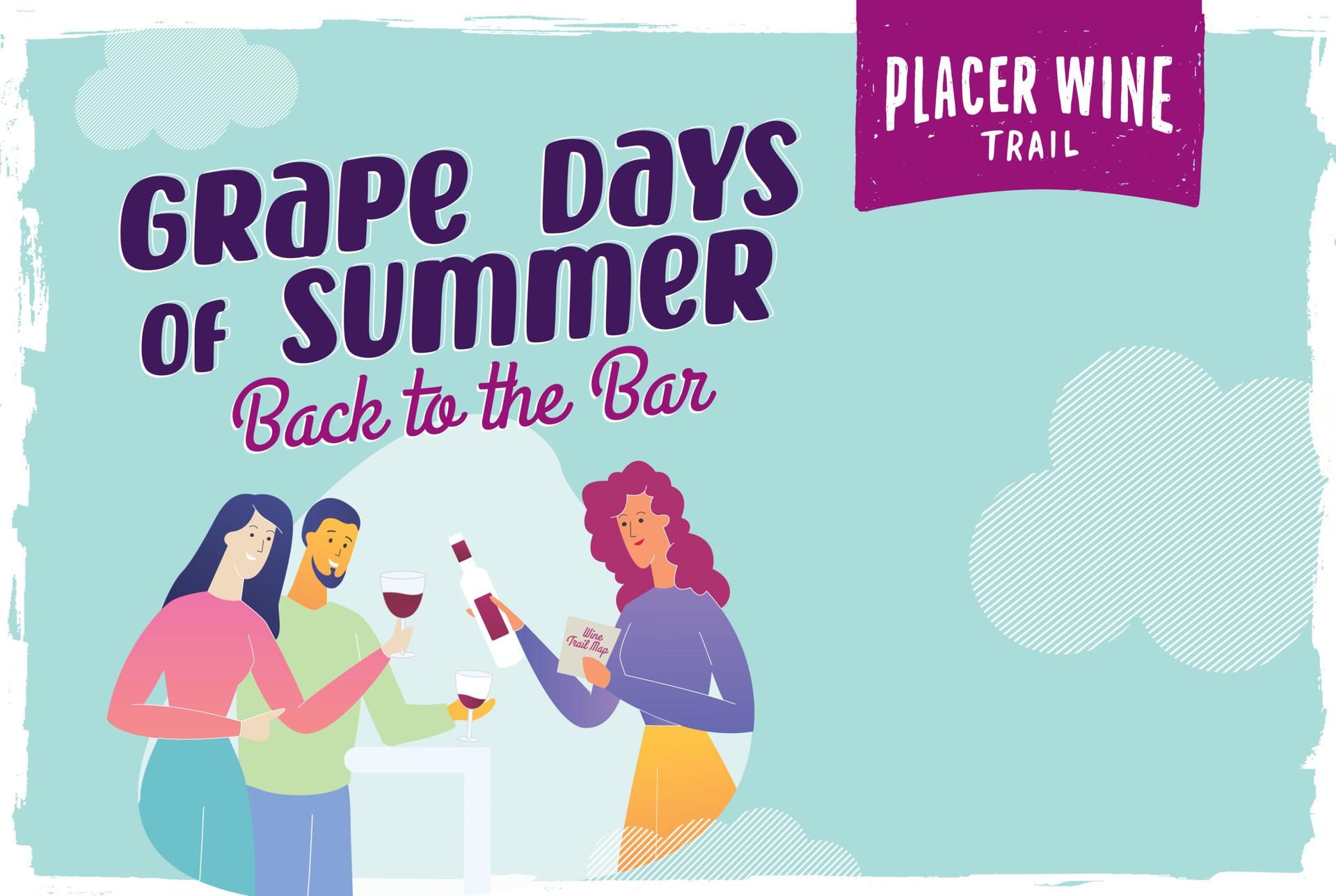 Placer Wine Trail Grape Days of Summer
