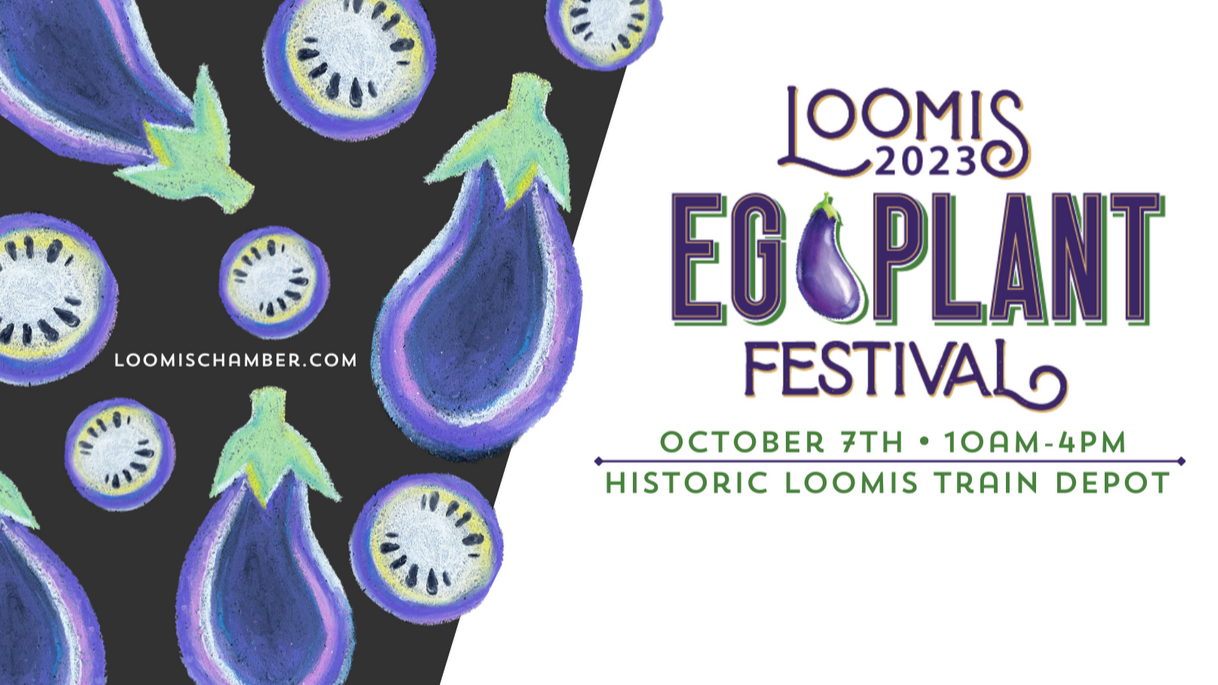 Loomis Eggplant Festival